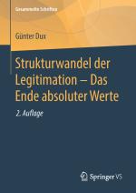 Cover-Bild Strukturwandel der Legitimation – Das Ende absoluter Werte