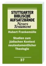 Cover-Bild Studien zum jüdischen Kontext neutestamentlicher Theologie