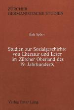 Cover-Bild Studien zur Sozialgeschichte von Literatur und Leser im Zürcher Oberland des 19. Jahrhunderts