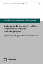 Cover-Bild Studieren an der Universität zu Köln - Die Sicht internationaler Hochschulgruppen