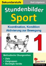 Cover-Bild Stundenbilder Sport für die Sekundarstufe / Band 1