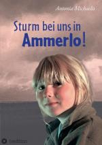 Cover-Bild Sturm bei uns in Ammerlo!