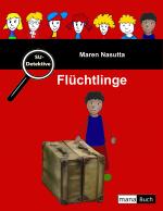 Cover-Bild SU-Detektive: Flüchtlinge