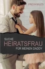 Cover-Bild Suche Heiratsfrau für meinen Daddy