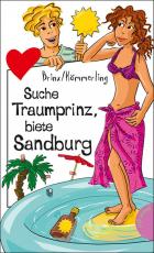 Cover-Bild Suche Traumprinz, biete Sandburg