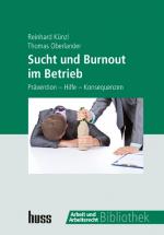 Cover-Bild Sucht und Burnout im Betrieb