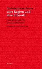 Cover-Bild Südniedersachsen - eine Region und ihre Zukunft