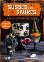 Cover-Bild Süßes oder Saures – Das Halloween-Kochbuch