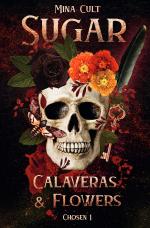 Cover-Bild Sugar / Sugar, Calaveras & Flowers