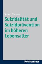 Cover-Bild Suizidalität und Suizidprävention im höheren Lebensalter