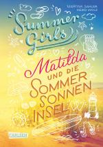 Cover-Bild Summer Girls 1: Matilda und die Sommersonneninsel