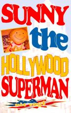 Cover-Bild Sunny the Hollywood Superman