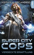 Cover-Bild Super City Cops - Verdeckte Ermittlung