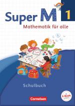 Cover-Bild Super M - Mathematik für alle - Westliche Bundesländer - Neubearbeitung - 1. Schuljahr