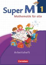 Cover-Bild Super M - Mathematik für alle - Westliche Bundesländer - Neubearbeitung - 1. Schuljahr