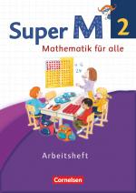 Cover-Bild Super M - Mathematik für alle - Westliche Bundesländer - Neubearbeitung - 2. Schuljahr