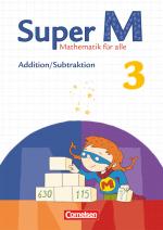 Cover-Bild Super M - Mathematik für alle - Zu allen Ausgaben - 3. Schuljahr
