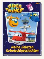 Cover-Bild Super Wings: Meine liebsten Gutenachtgeschichten