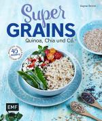 Cover-Bild Supergrains - Quinoa, Chia und Co.