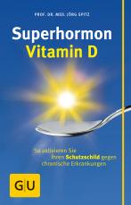 Cover-Bild Superhormon Vitamin D