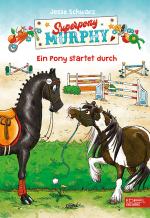 Cover-Bild Superpony Murphy (Band 2)