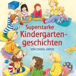 Cover-Bild Superstarke Kindergartengeschichten