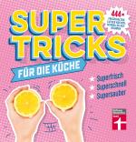 Cover-Bild Supertricks für die Küche