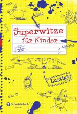 Cover-Bild Superwitze für Kinder