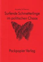 Cover-Bild Surfende Schmetterlinge im poltischen Chaos