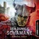 Cover-Bild Survival Quest: Der dunkle Schamane