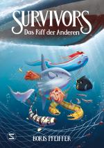 Cover-Bild Survivors - Das Riff der Anderen