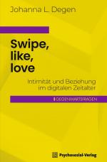 Cover-Bild Swipe, like, love