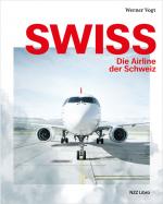 Cover-Bild Swiss – Die Airline der Schweiz