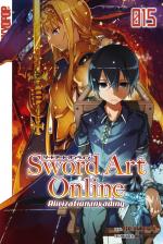 Cover-Bild Sword Art Online – Alicization invading – Light Novel 15