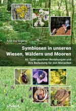 Cover-Bild Symbiosen in unseren Wiesen, Wäldern und Mooren