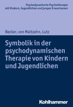 Cover-Bild Symbolik in der psychodynamischen Therapie von Kindern und Jugendlichen