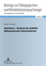 Cover-Bild Synästhesie – Nachweis der Stabilität alphanumerischer Farbsynästhesien