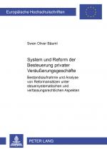 Cover-Bild System und Reform der Besteuerung privater Veräußerungsgeschäfte