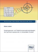 Cover-Bild Systemgrenzen und Fehlerkompensationsstrategien der Sechstormesstechnik im industriellen Kontext