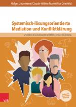 Cover-Bild Systemisch-lösungsorientierte Mediation und Konfliktklärung