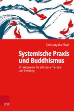 Cover-Bild Systemische Praxis und Buddhismus