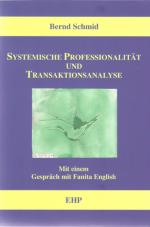 Cover-Bild Systemische Professionalität und Transaktionsanalyse