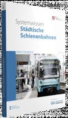 Cover-Bild Systemwissen Städtische Schienenbahnen