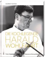 Cover-Bild SZ Gourmet Edition: Die Kochlegende Harald Wohlfahrt