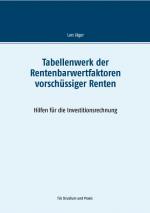 Cover-Bild Tabellenwerk der Rentenbarwertfaktoren vorschüssiger Renten