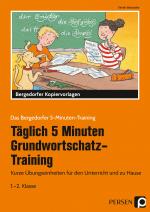 Cover-Bild Tägl. 5 Min. Grundwortschatz-Training - 1./2. Kl.