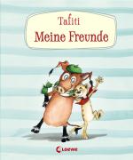 Cover-Bild Tafiti - Meine Freunde