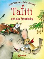 Cover-Bild Tafiti und das Riesenbaby (Band 3)