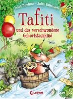 Cover-Bild Tafiti und das verschwundene Geburtstagskind (Band 10)