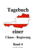 Cover-Bild Tagebuch einer Chaos - Regierung / Tagebuch einer Chaos - Regierung Band 4